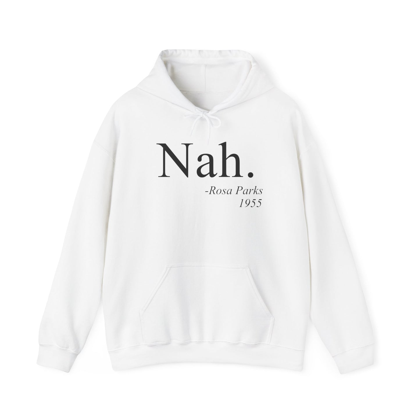 Nah Hoodie