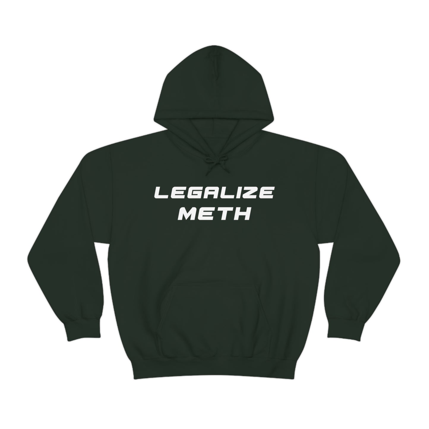 Legalize Meth Hoodie