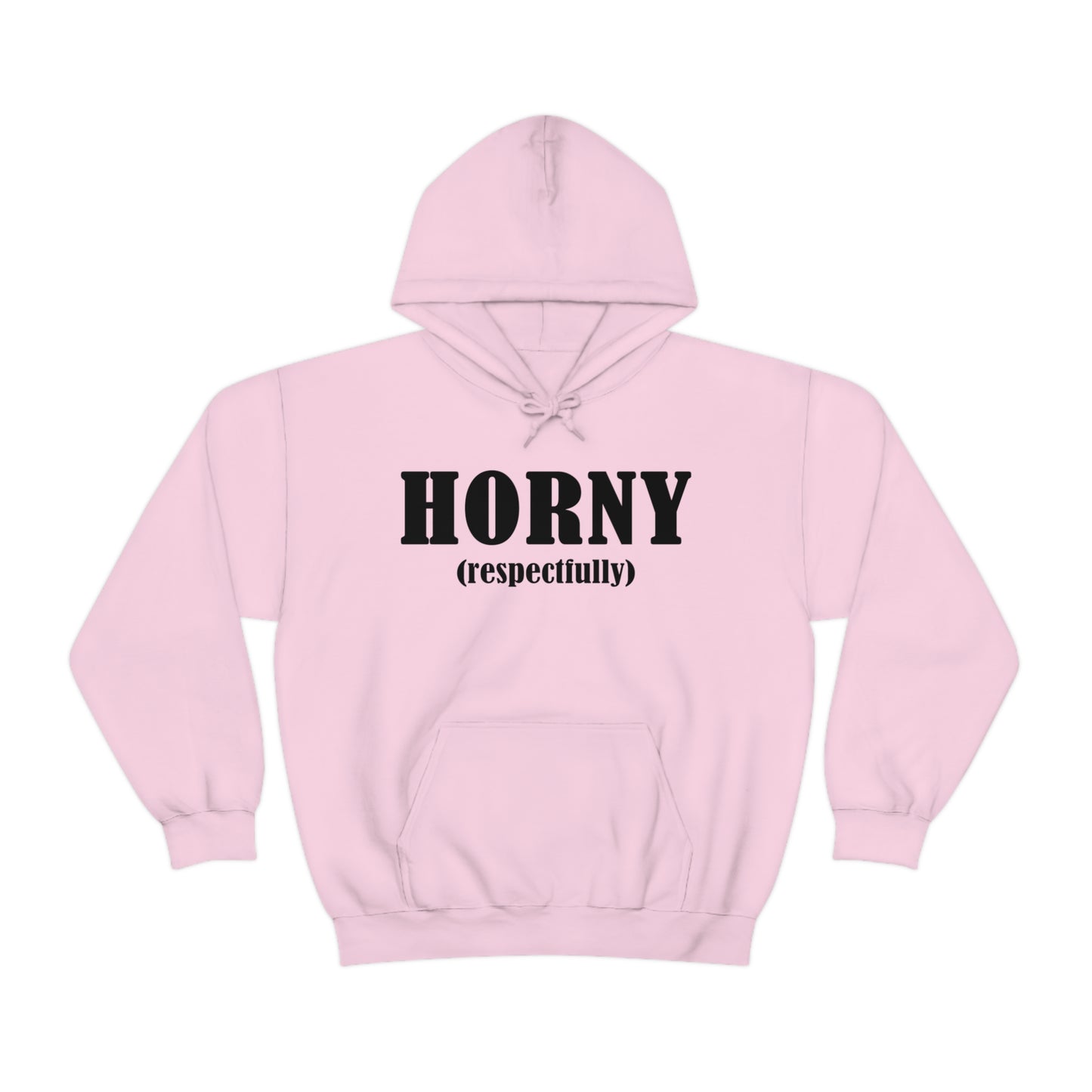 Horny (Respectfully) Hoodie