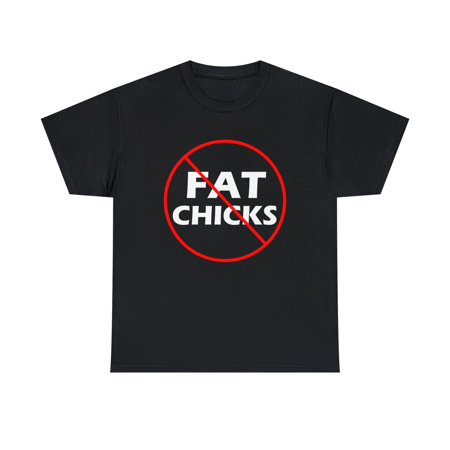 No Fat Chicks Tee