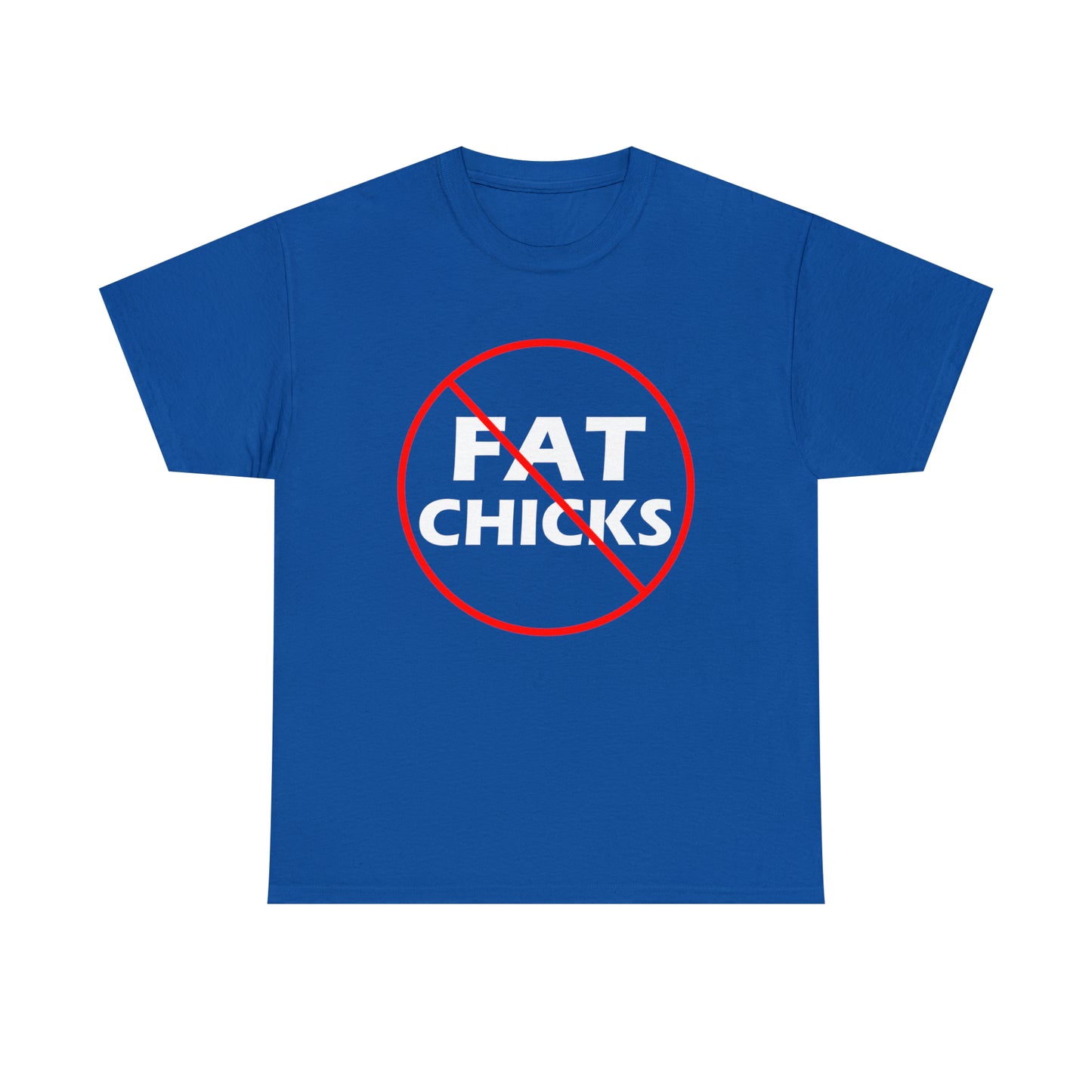 No Fat Chicks Tee