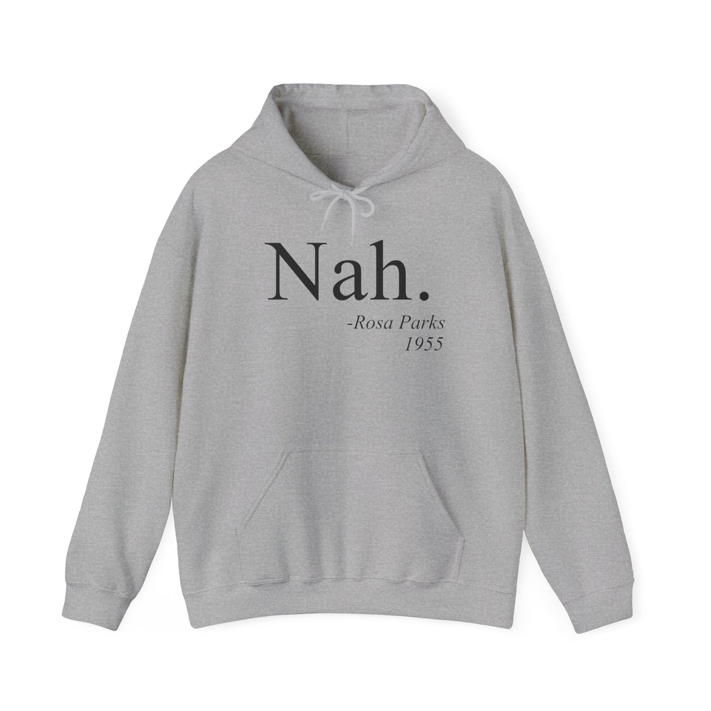 Nah Hoodie