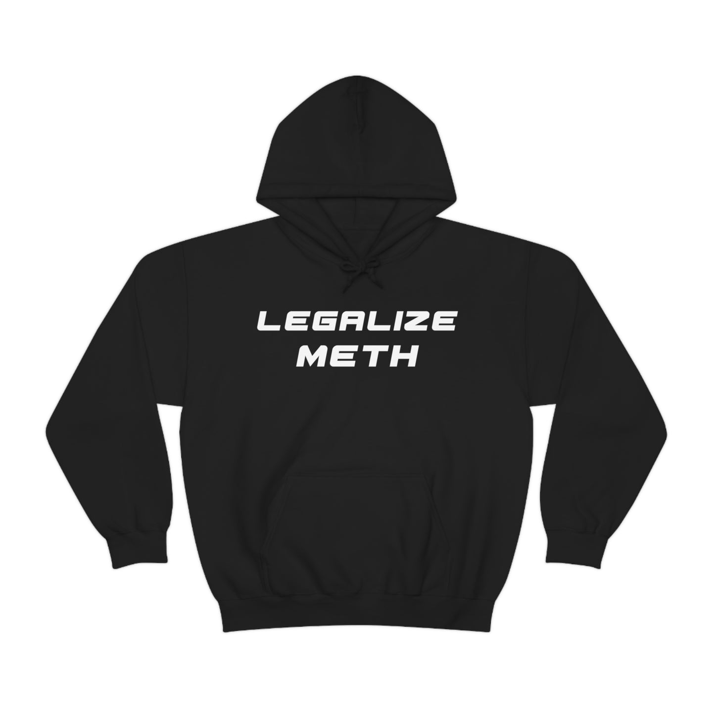 Legalize Meth Hoodie