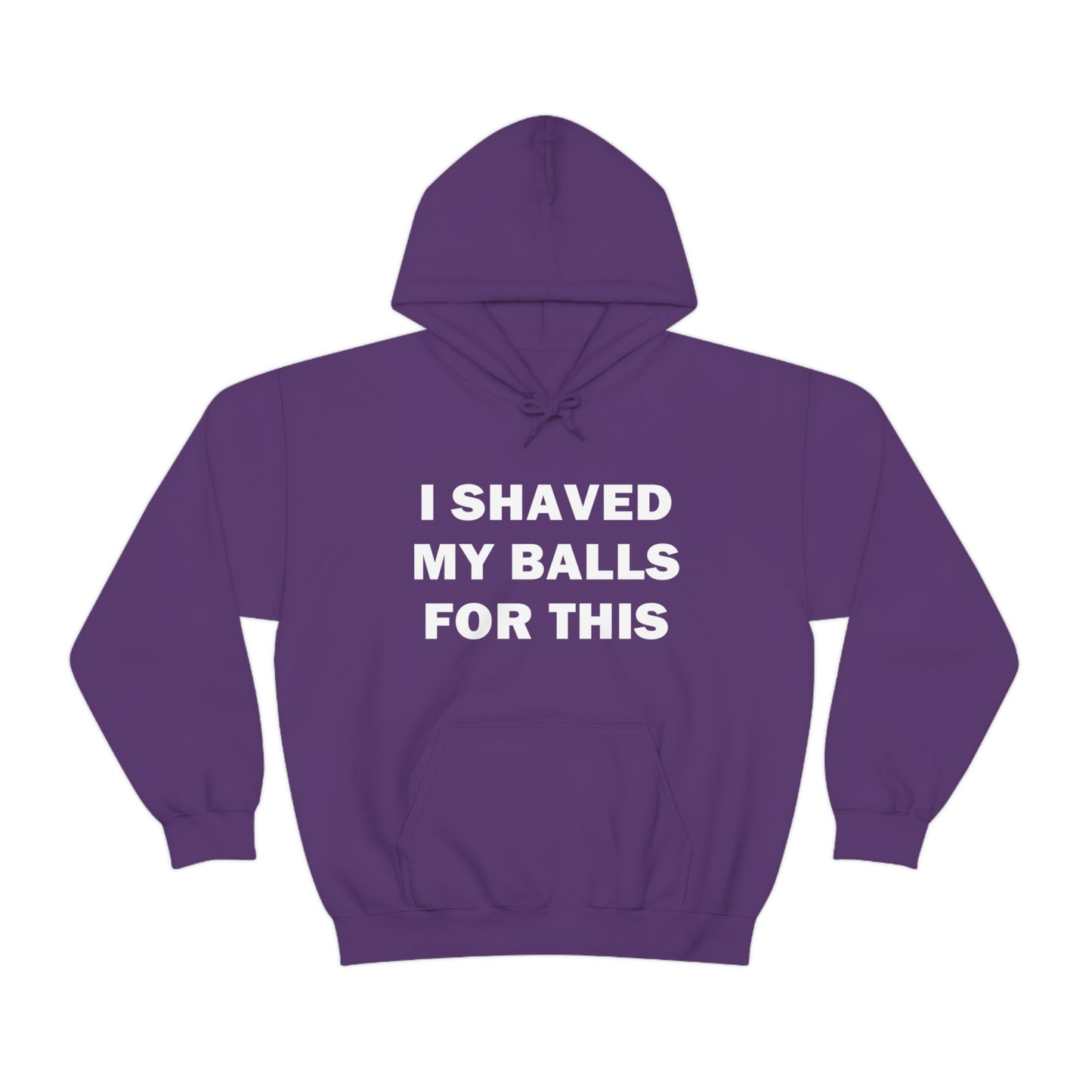 I Shaved My Balls for This Hoodie