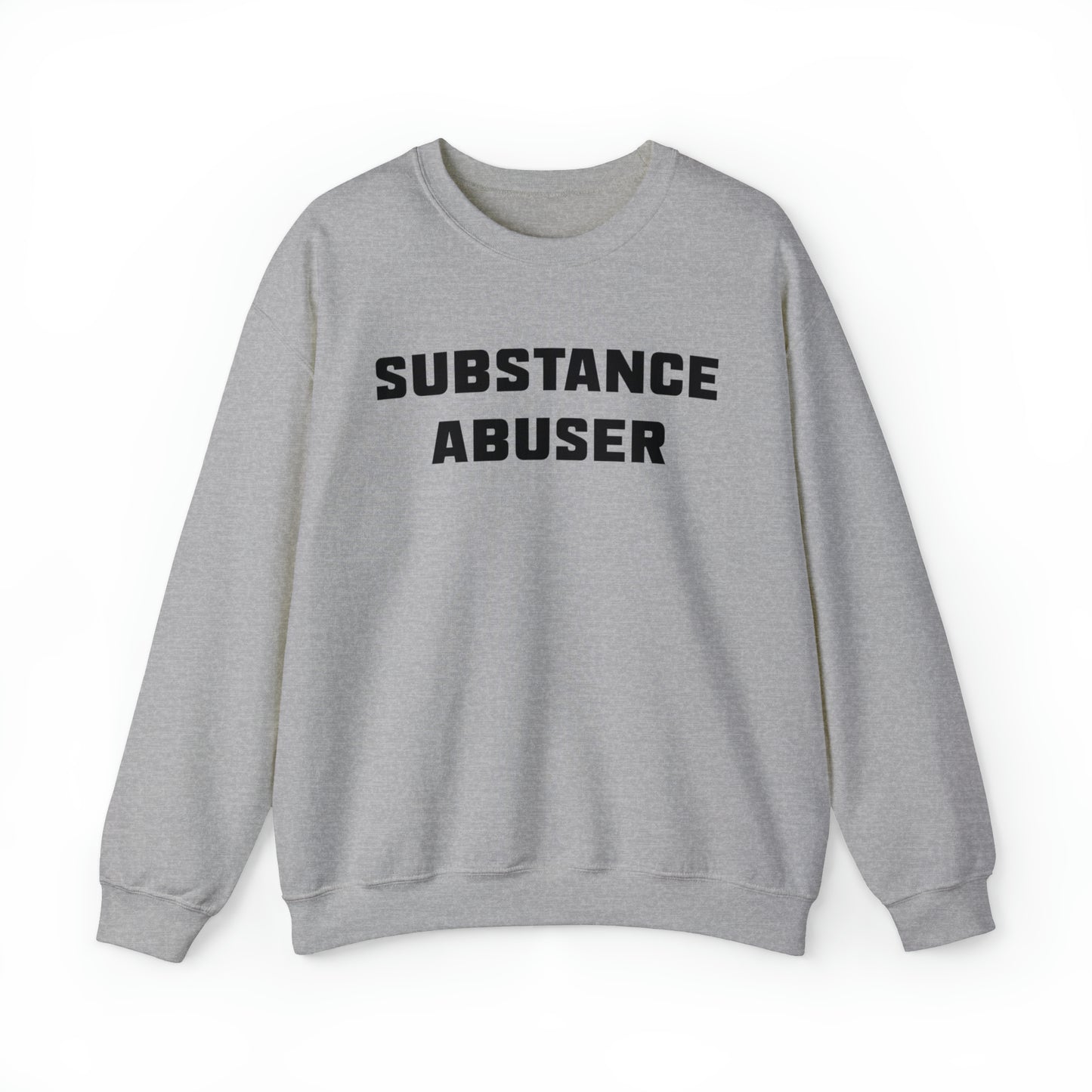 Substance Abuser Crewneck