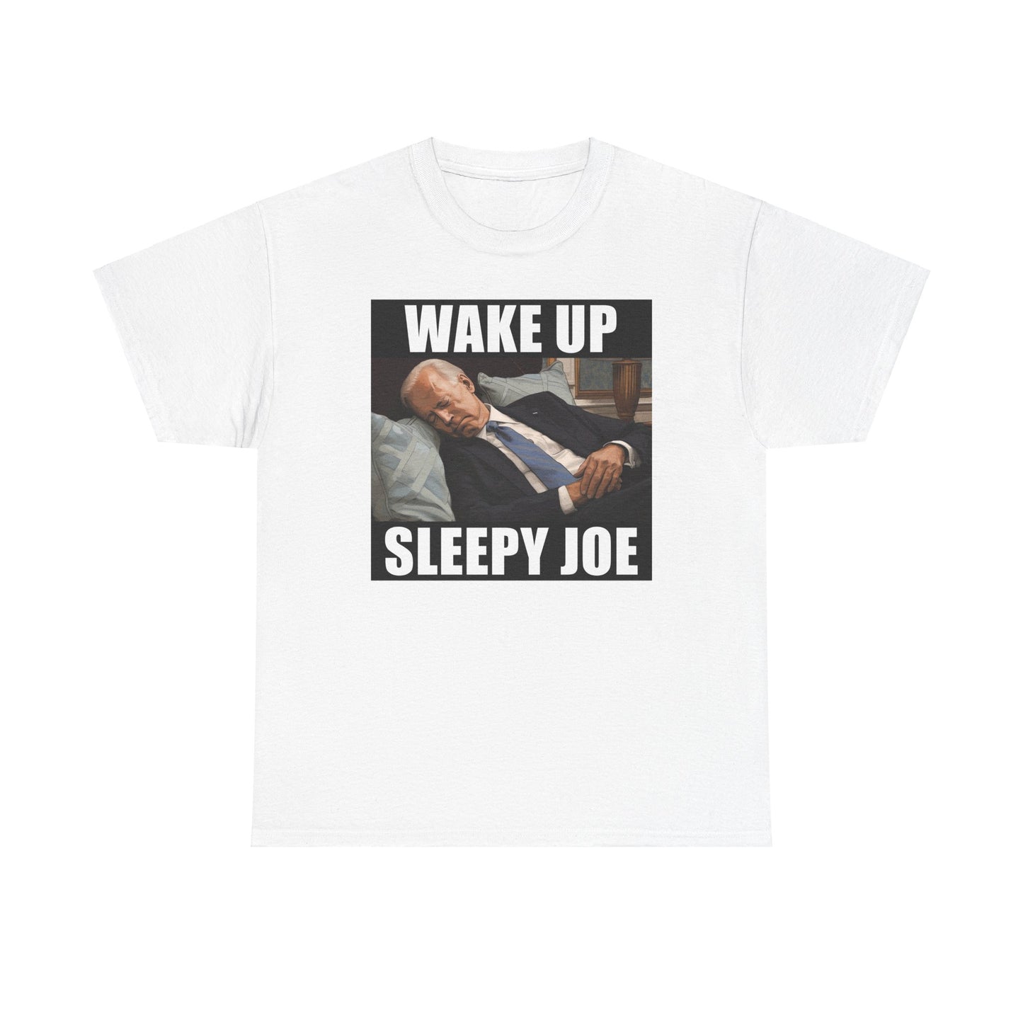 Wake Up Sleepy Joe Tee