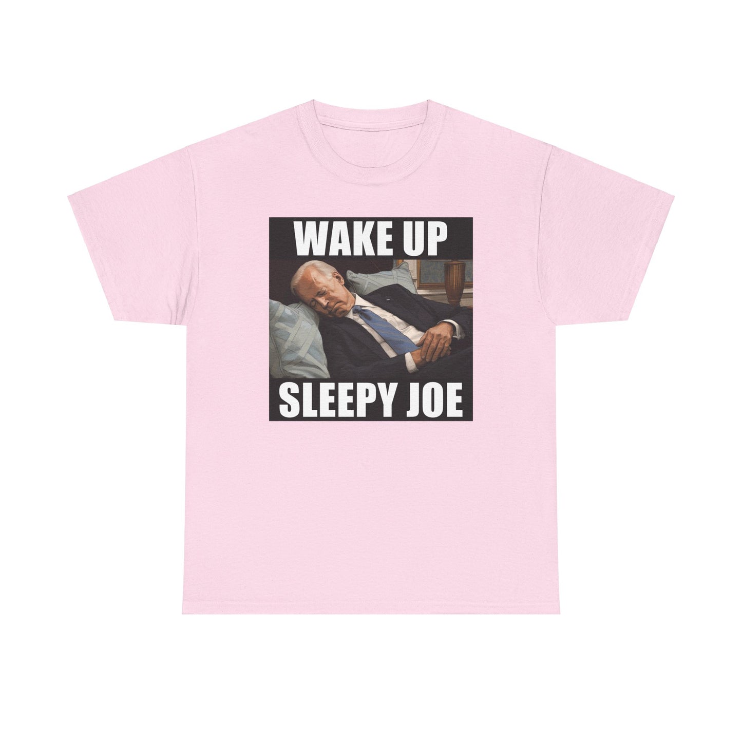 Wake Up Sleepy Joe Tee