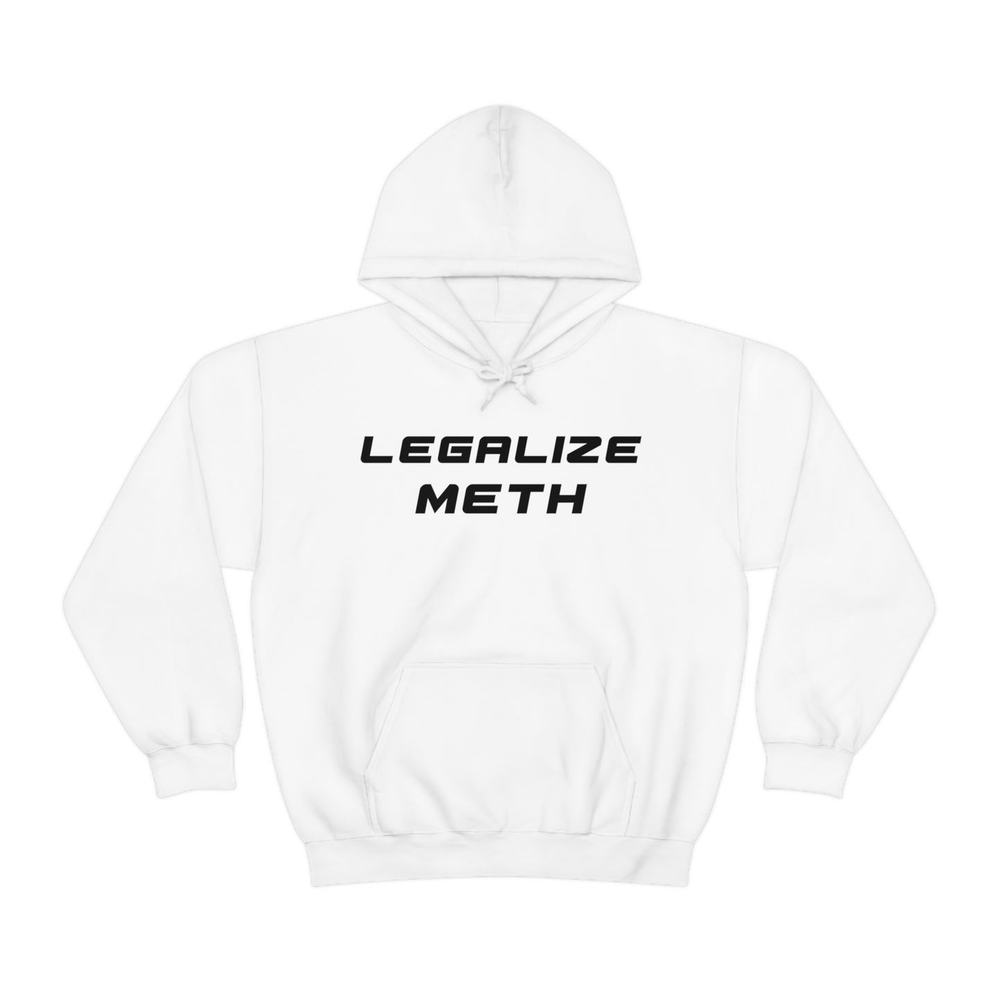 Legalize Meth Hoodie