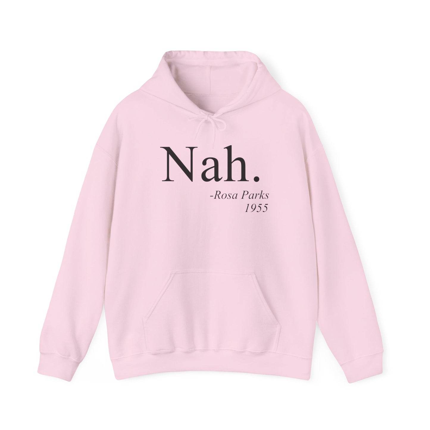 Nah Hoodie