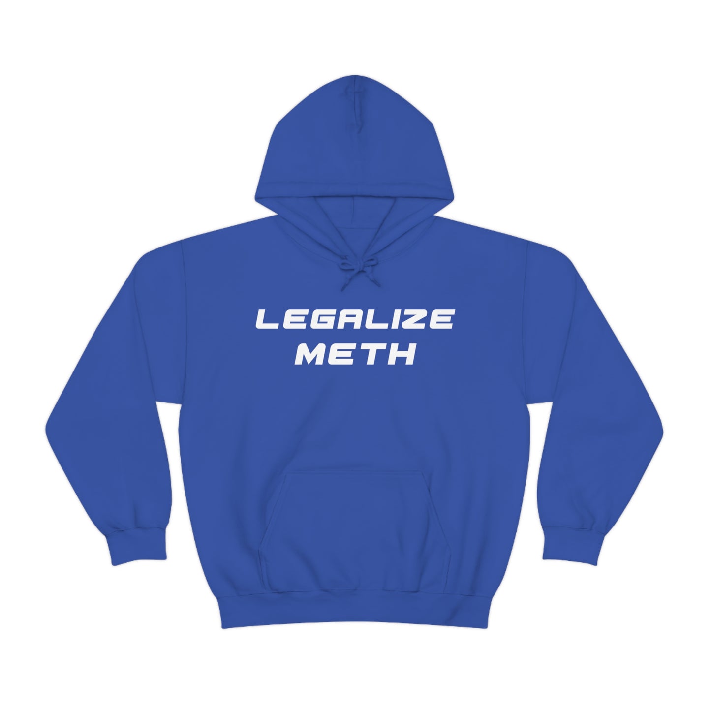 Legalize Meth Hoodie