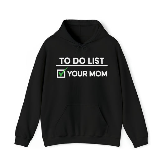 To Do List Hoodie