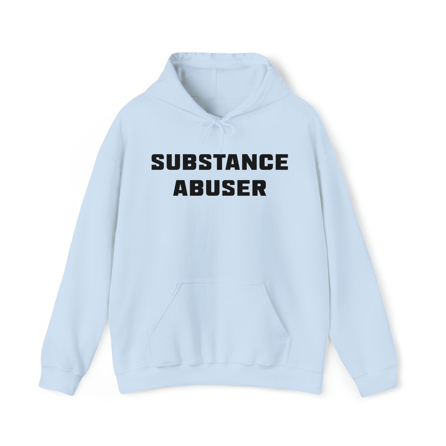 Substance Abuser Hoodie