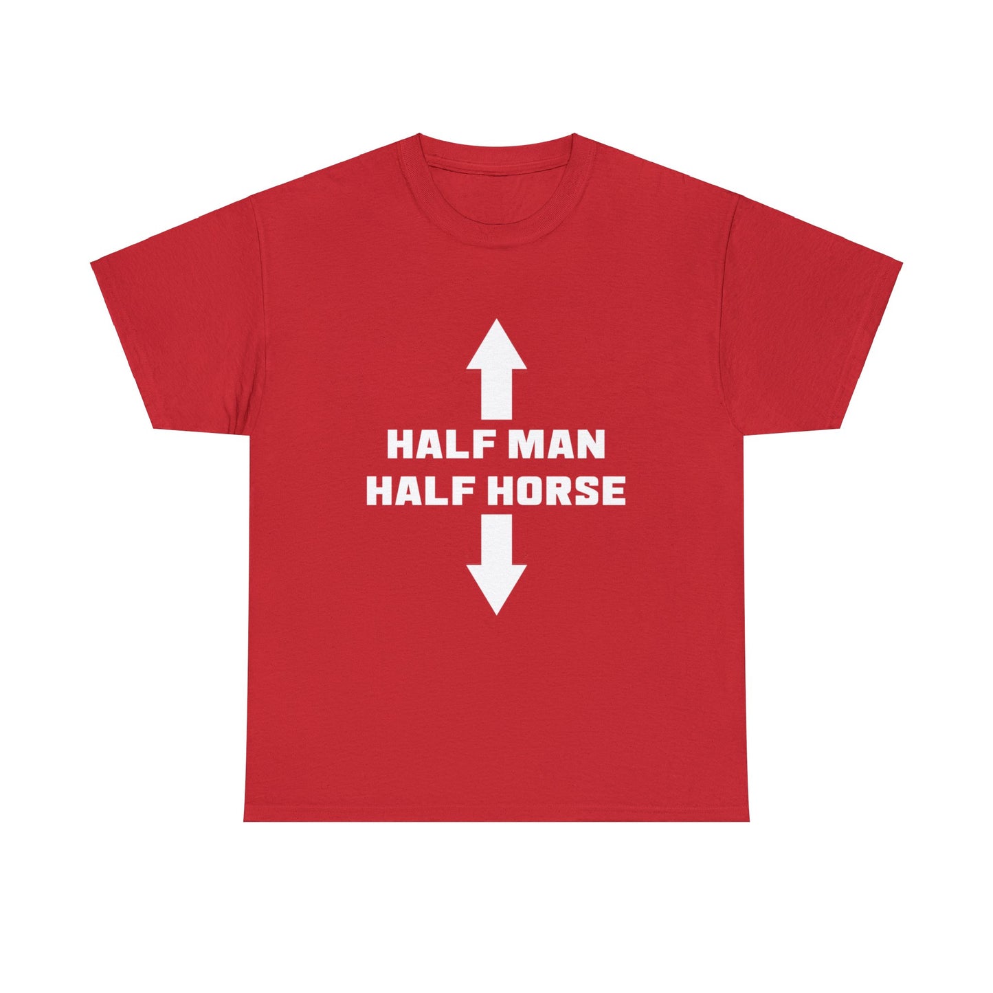 Half Man Half Horse Tee