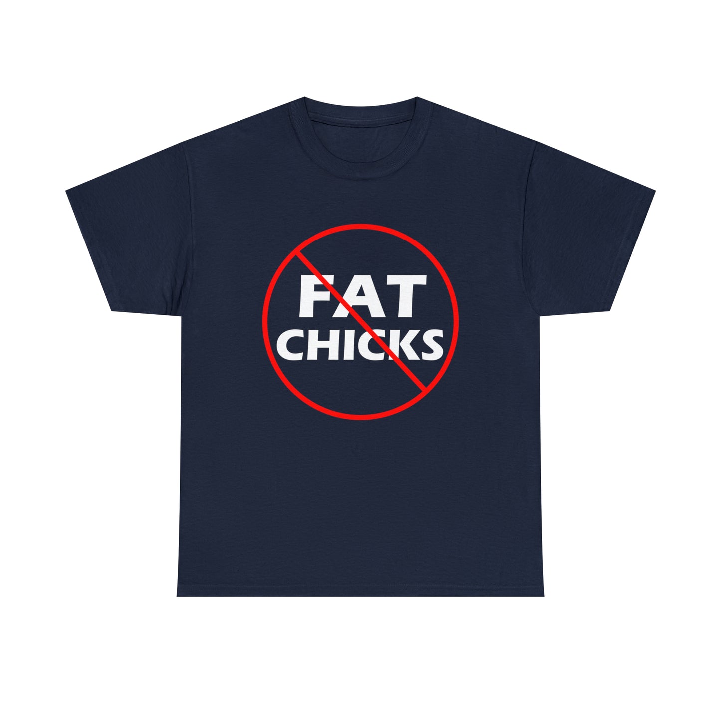 No Fat Chicks Tee