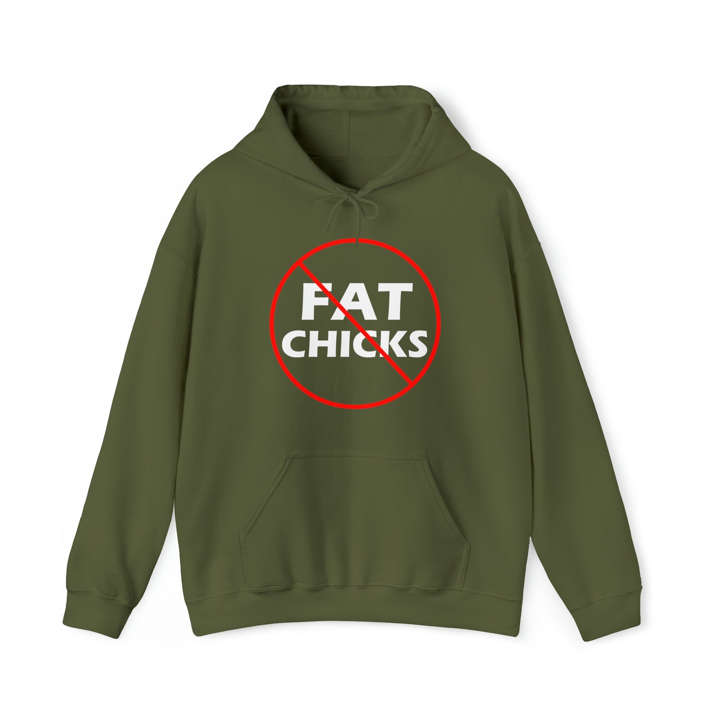 No Fat Chicks Hoodie