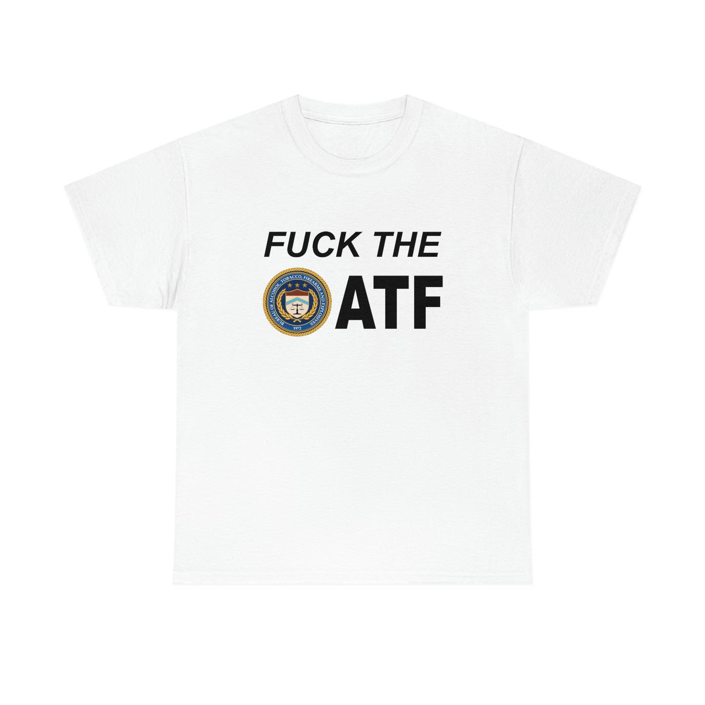 Fuck the ATF Tee