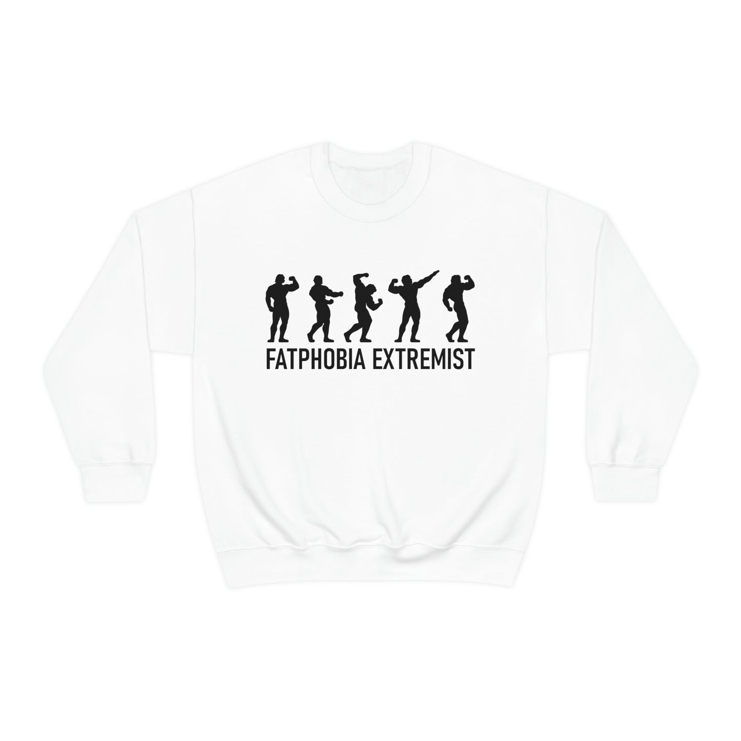 Fatphobia Extremist Crewneck