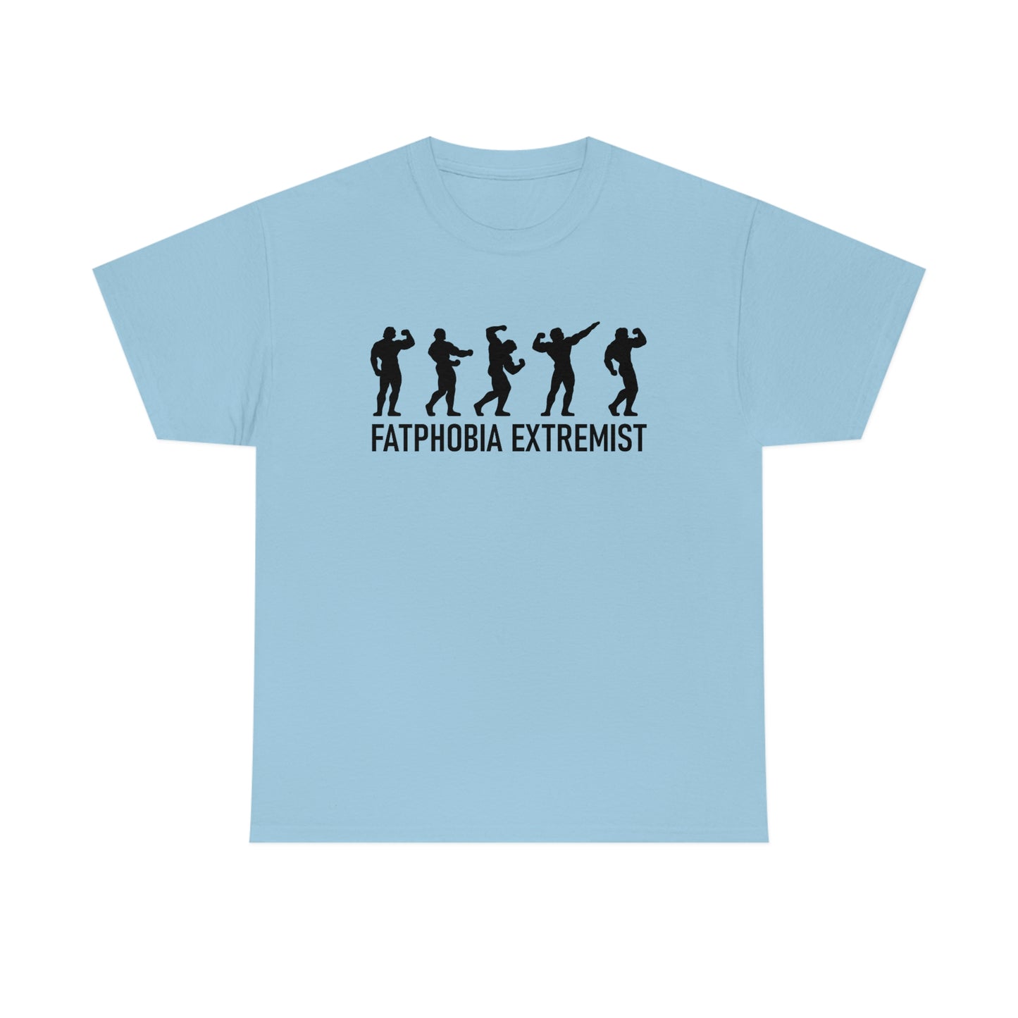 Fatphobia Extremist Tee