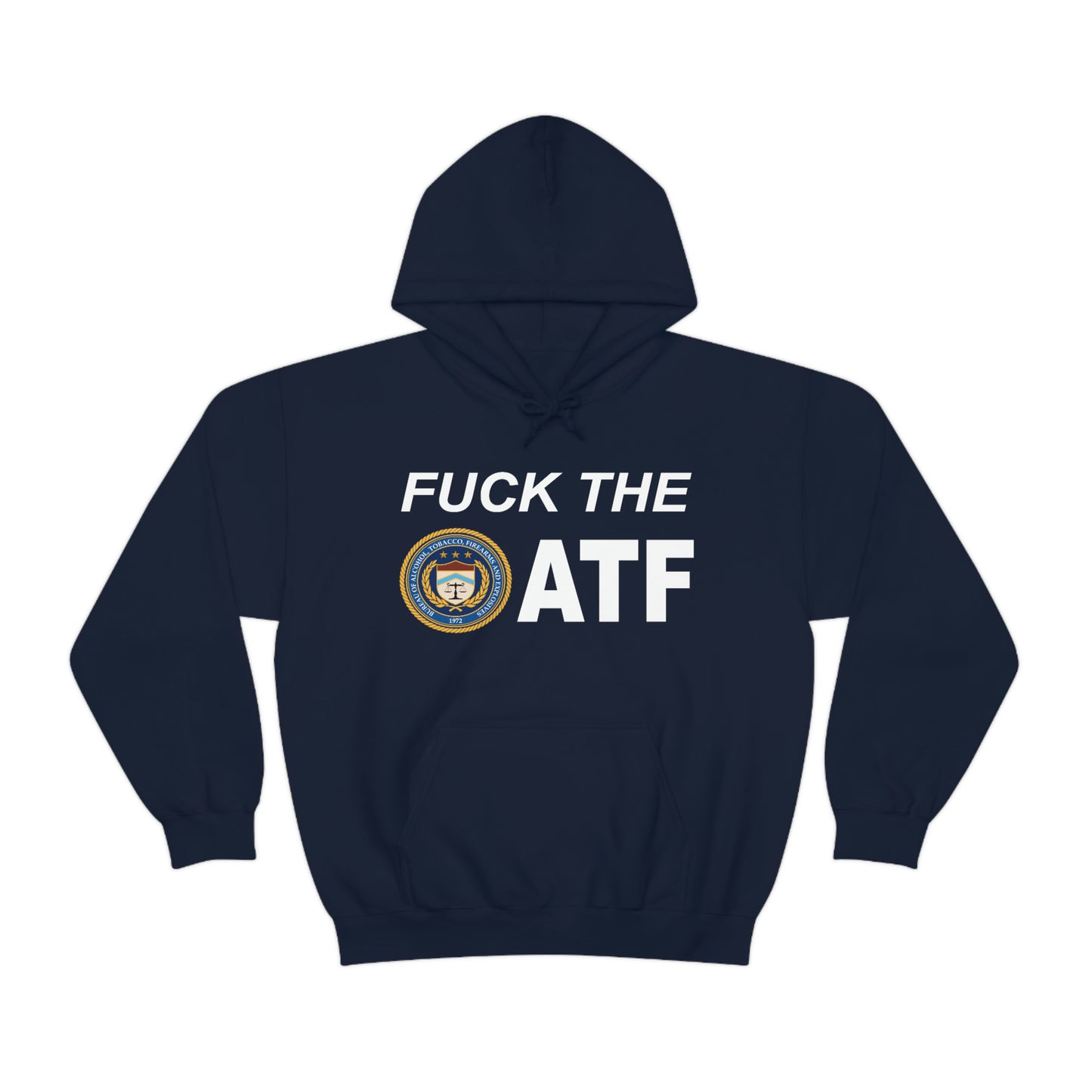 Fuck The ATF Hoodie