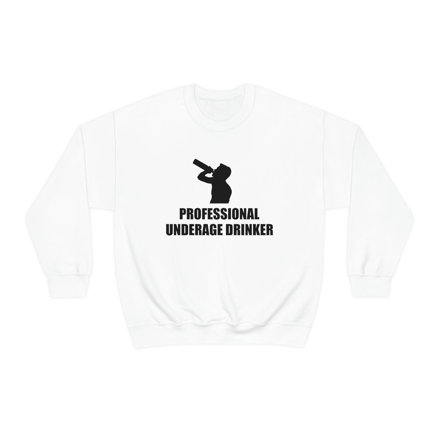 Professional Underage Drinker Crewneck