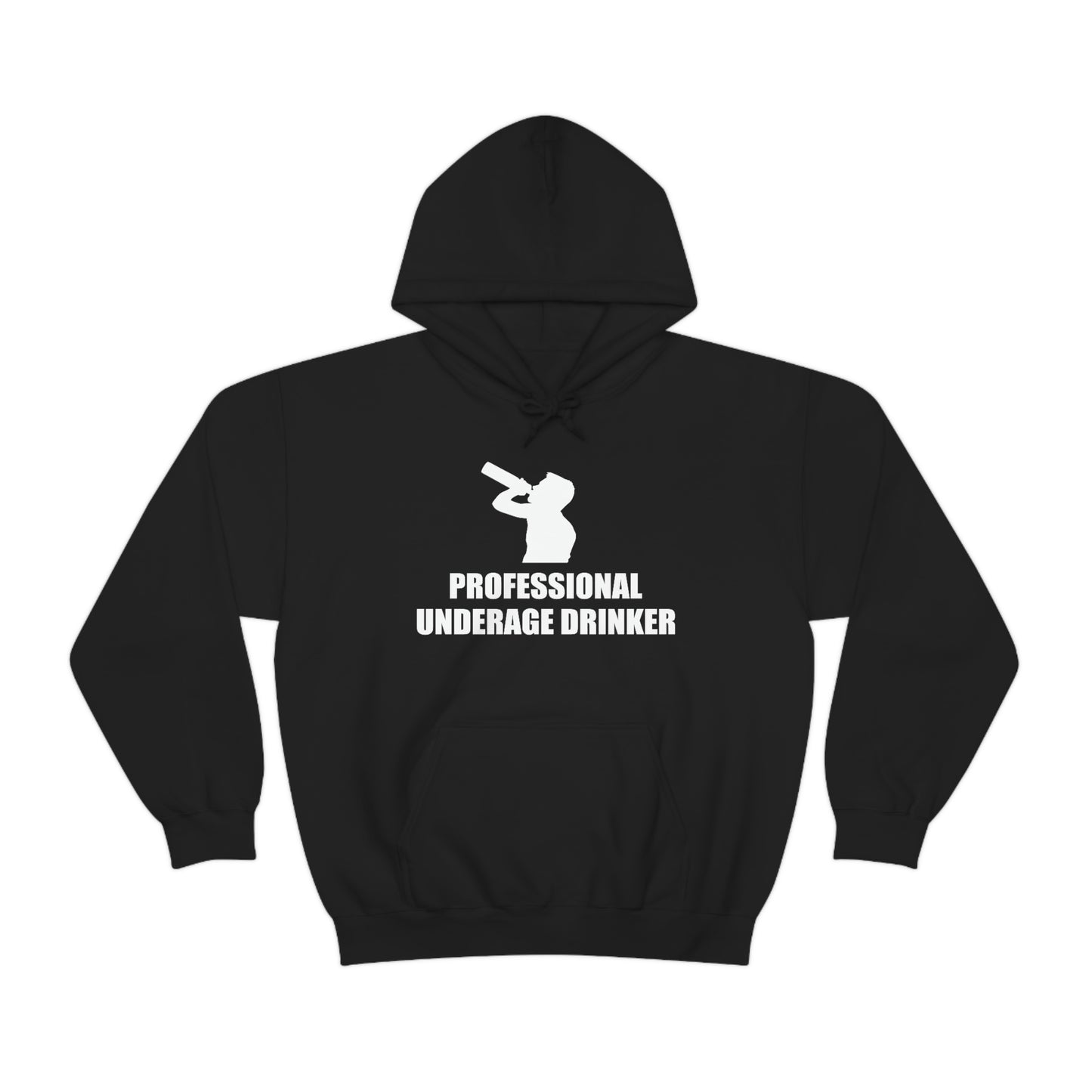 Professional Underage Drinker Hoodie