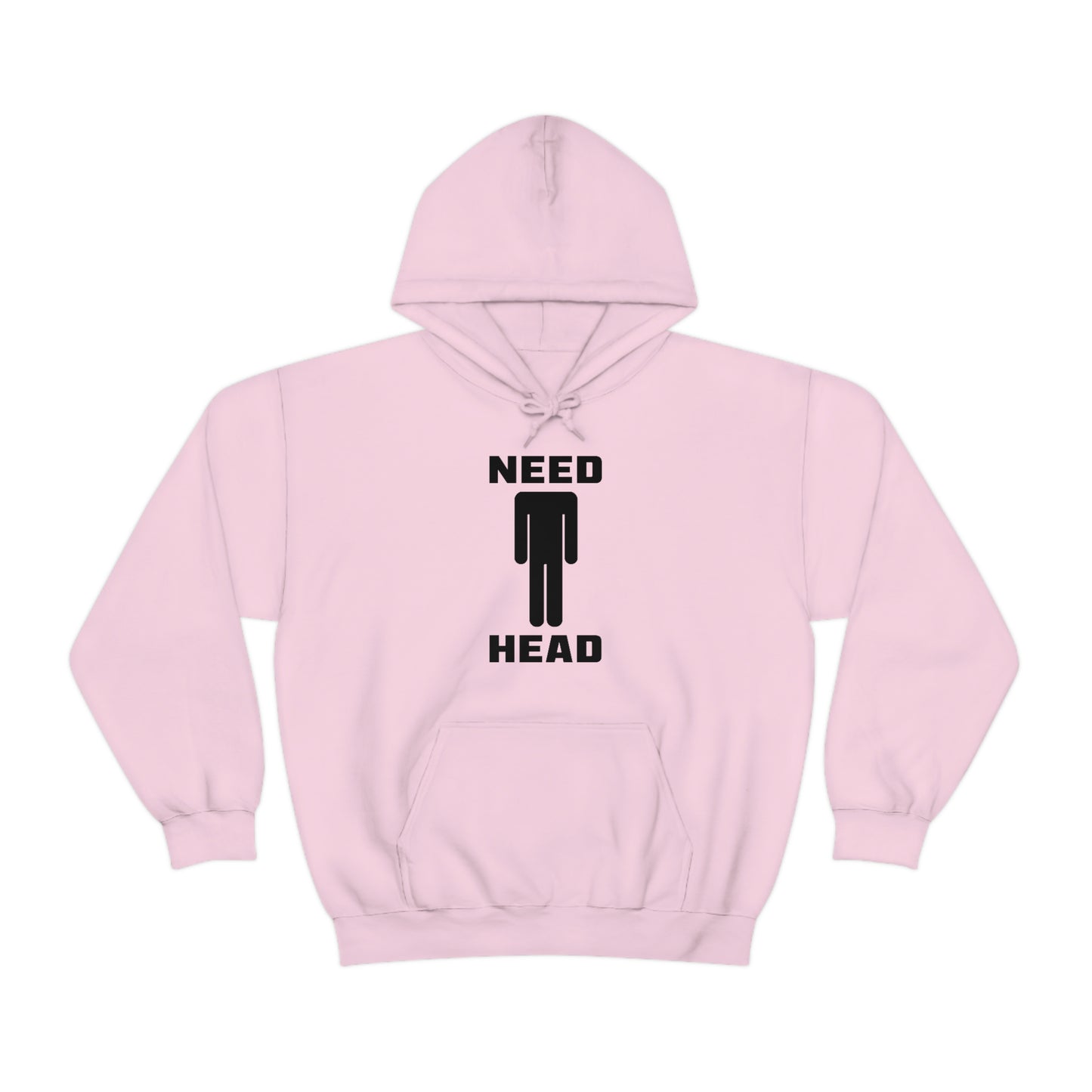 Need Head Hoodie