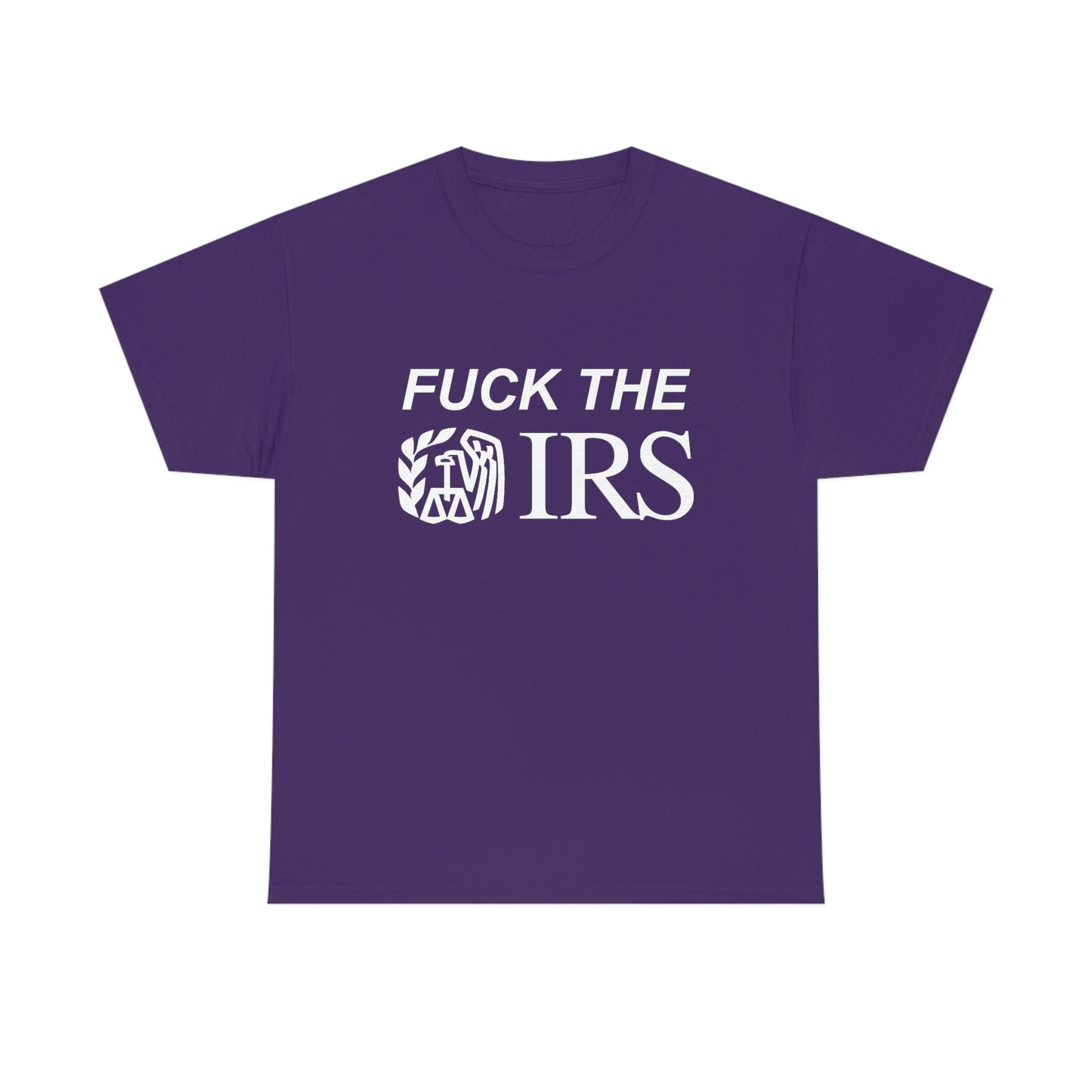 Fuck the IRS Tee