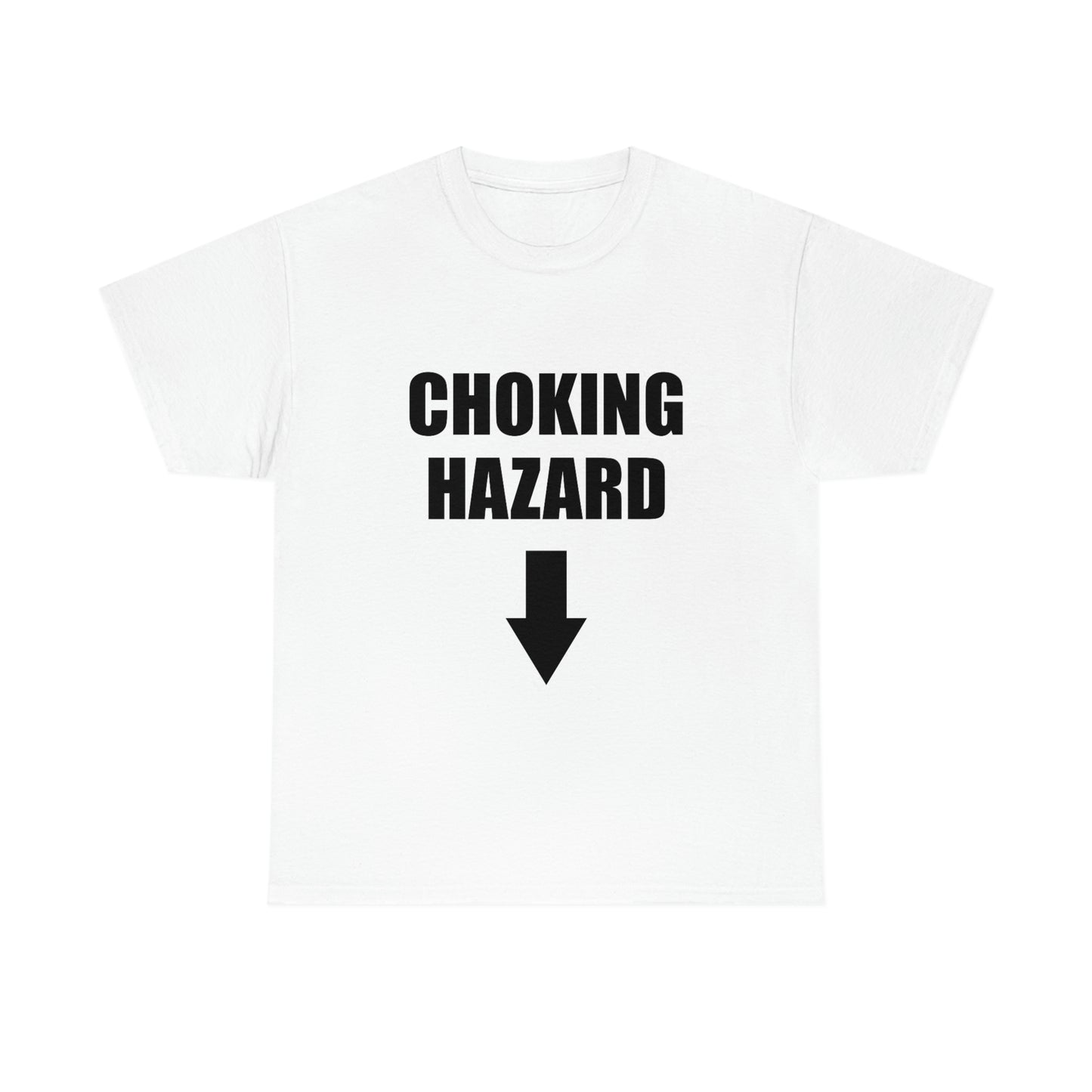 Choking Hazard Tee