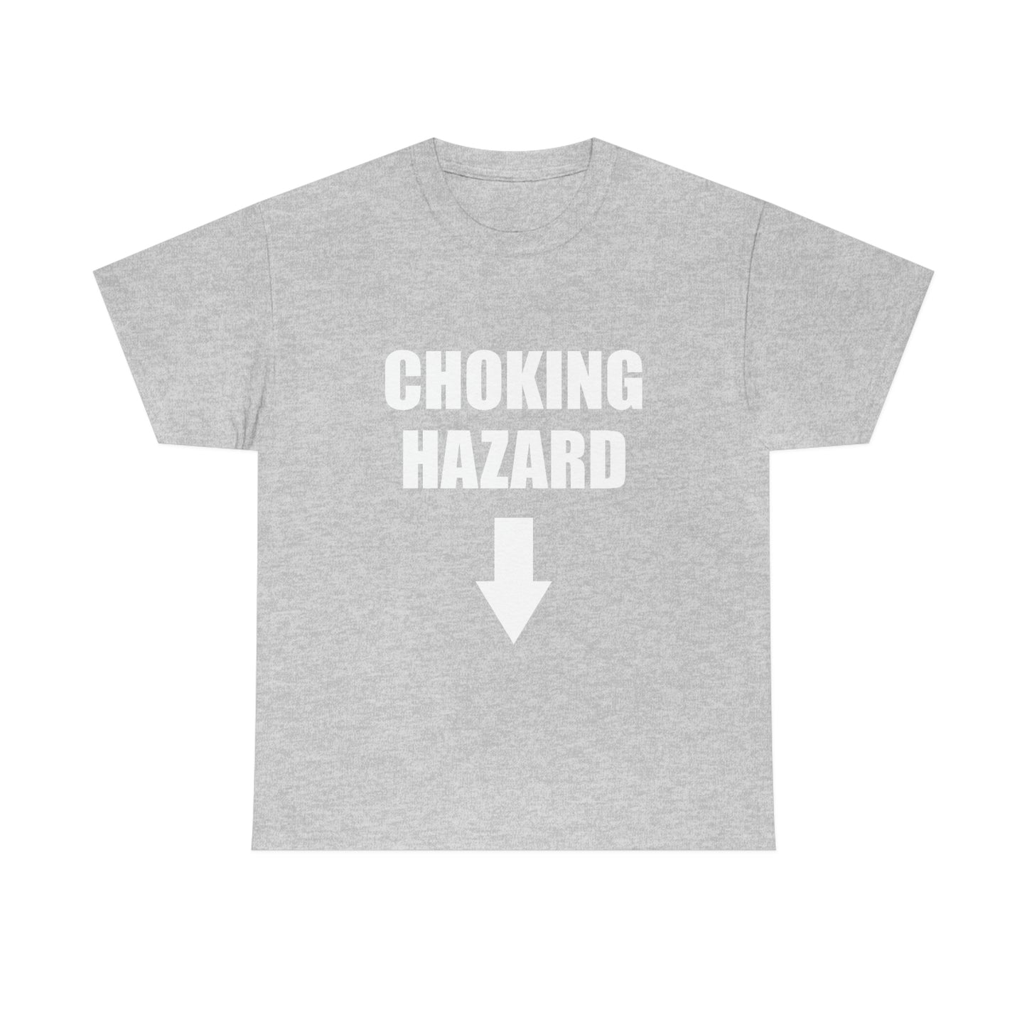 Choking Hazard Tee