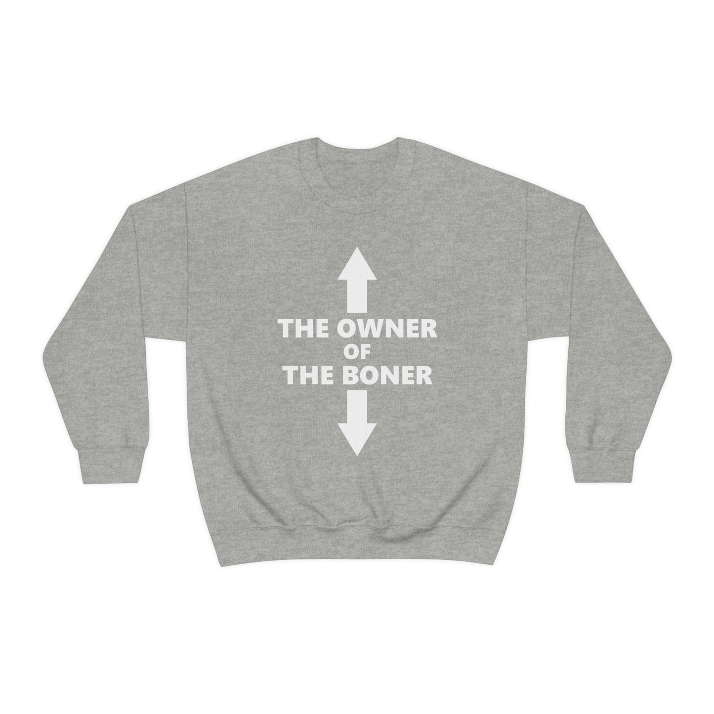 The Owner of The Boner Crewneck