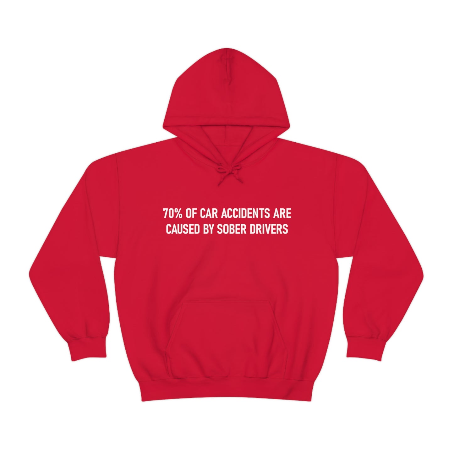 70% of Car Accidents Hoodie