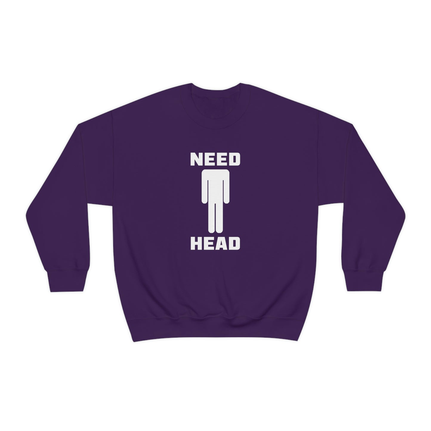 Need Head Crewneck