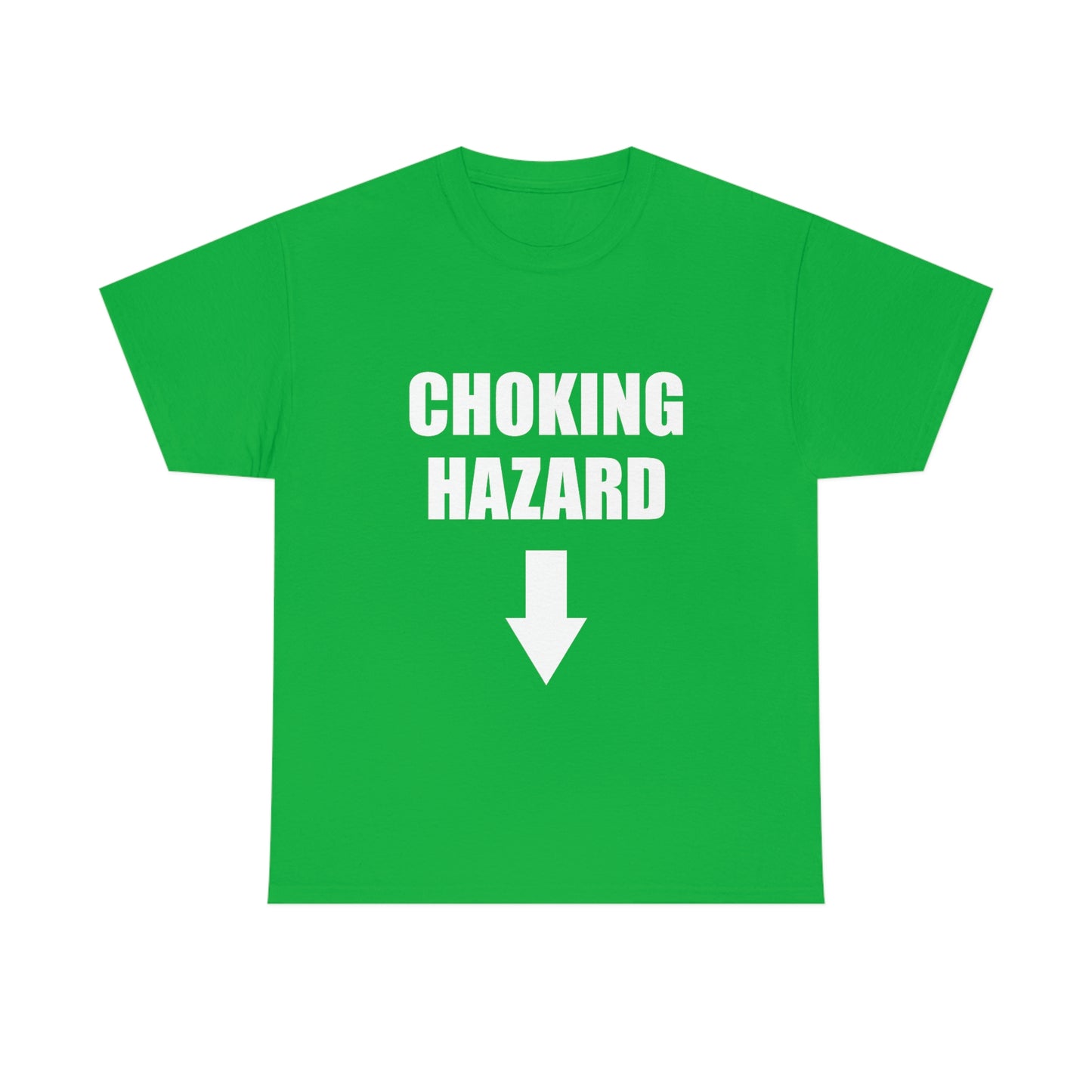 Choking Hazard Tee