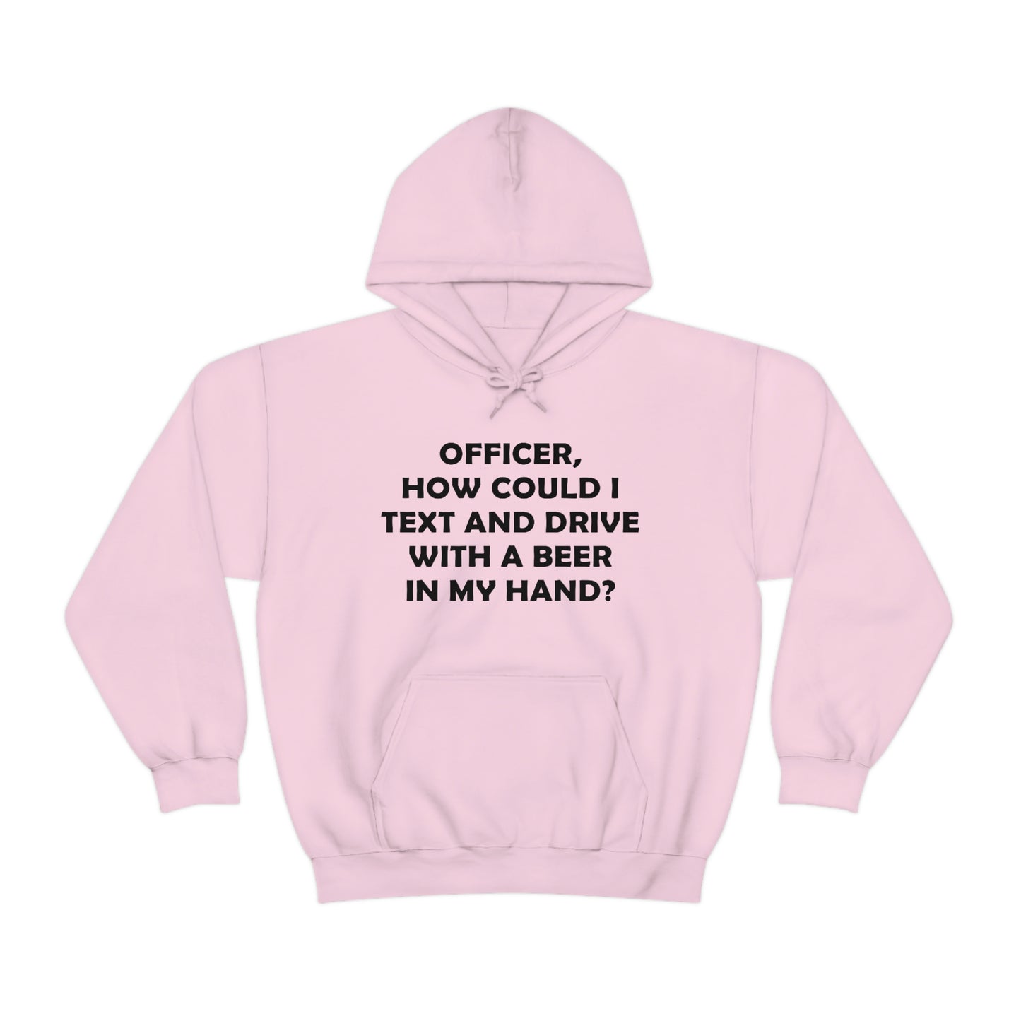 Text and Drive Hoodie