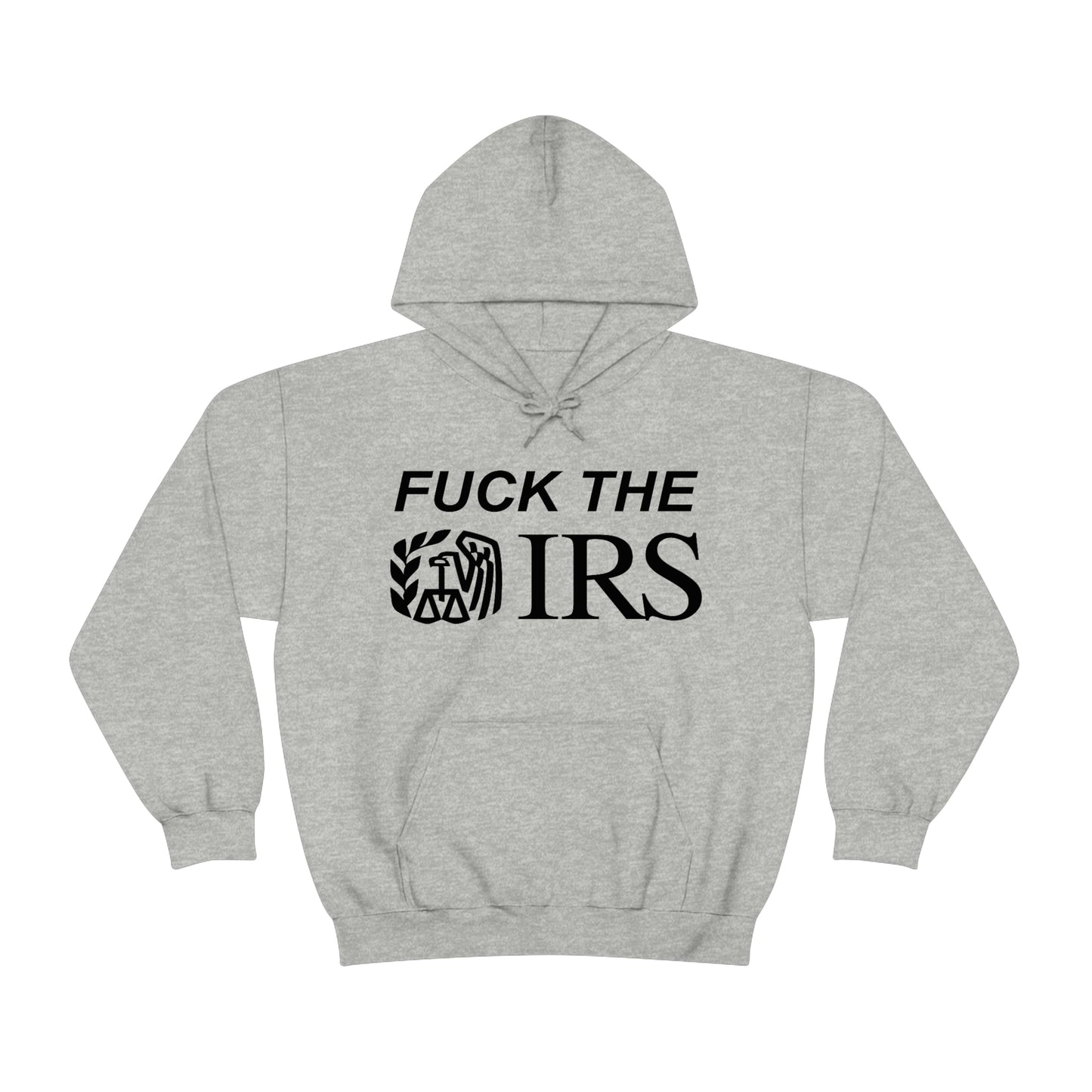 Fuck The IRS Hoodie