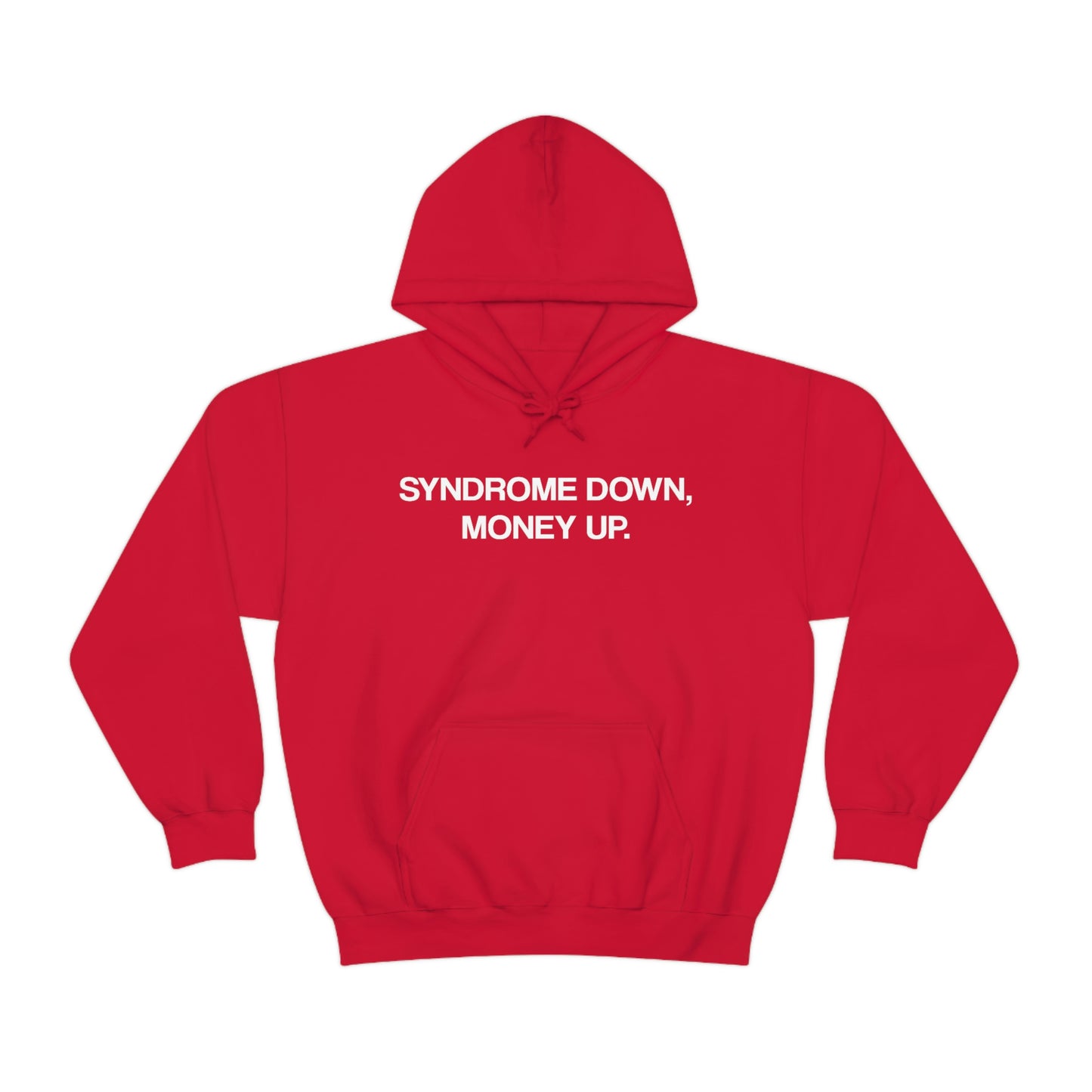 Syndrome Down Money Up Hoodie