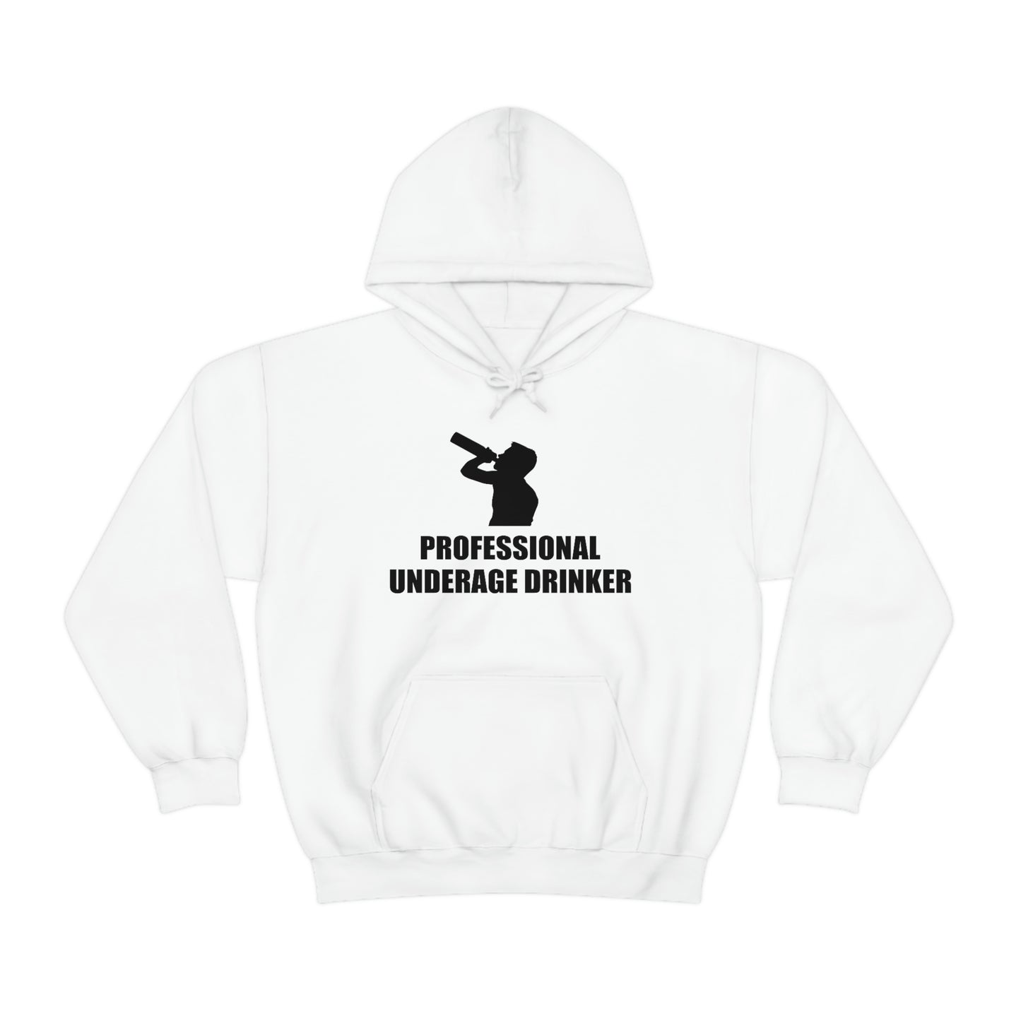 Professional Underage Drinker Hoodie