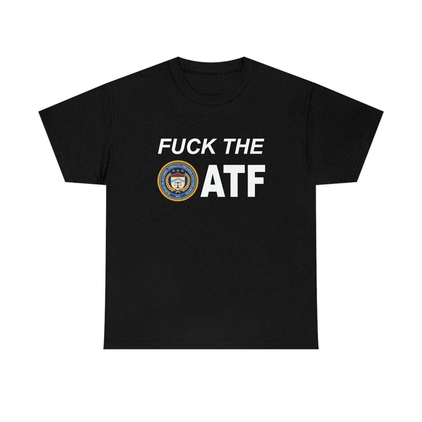 Fuck the ATF Tee
