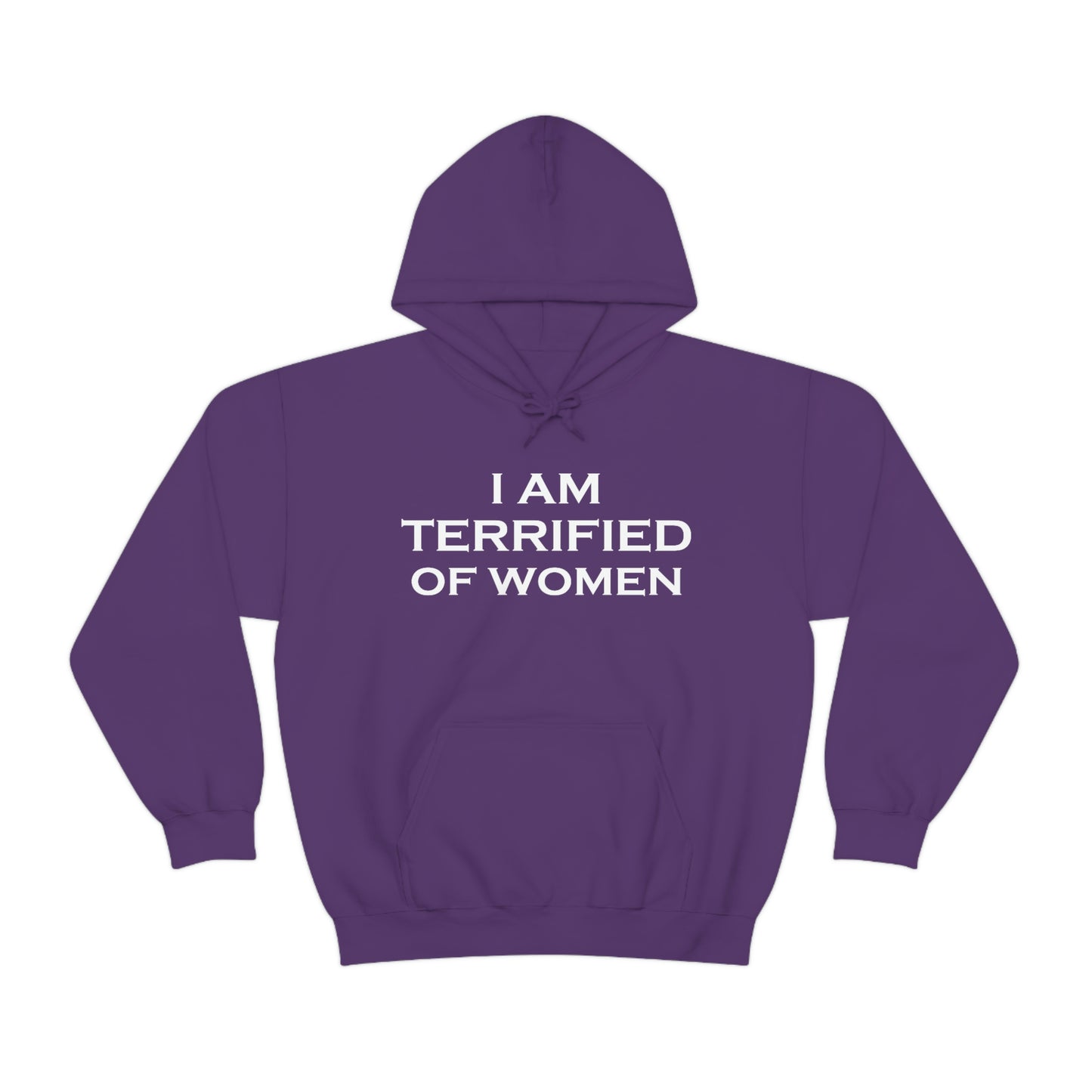 Terrified of Women Hoodie