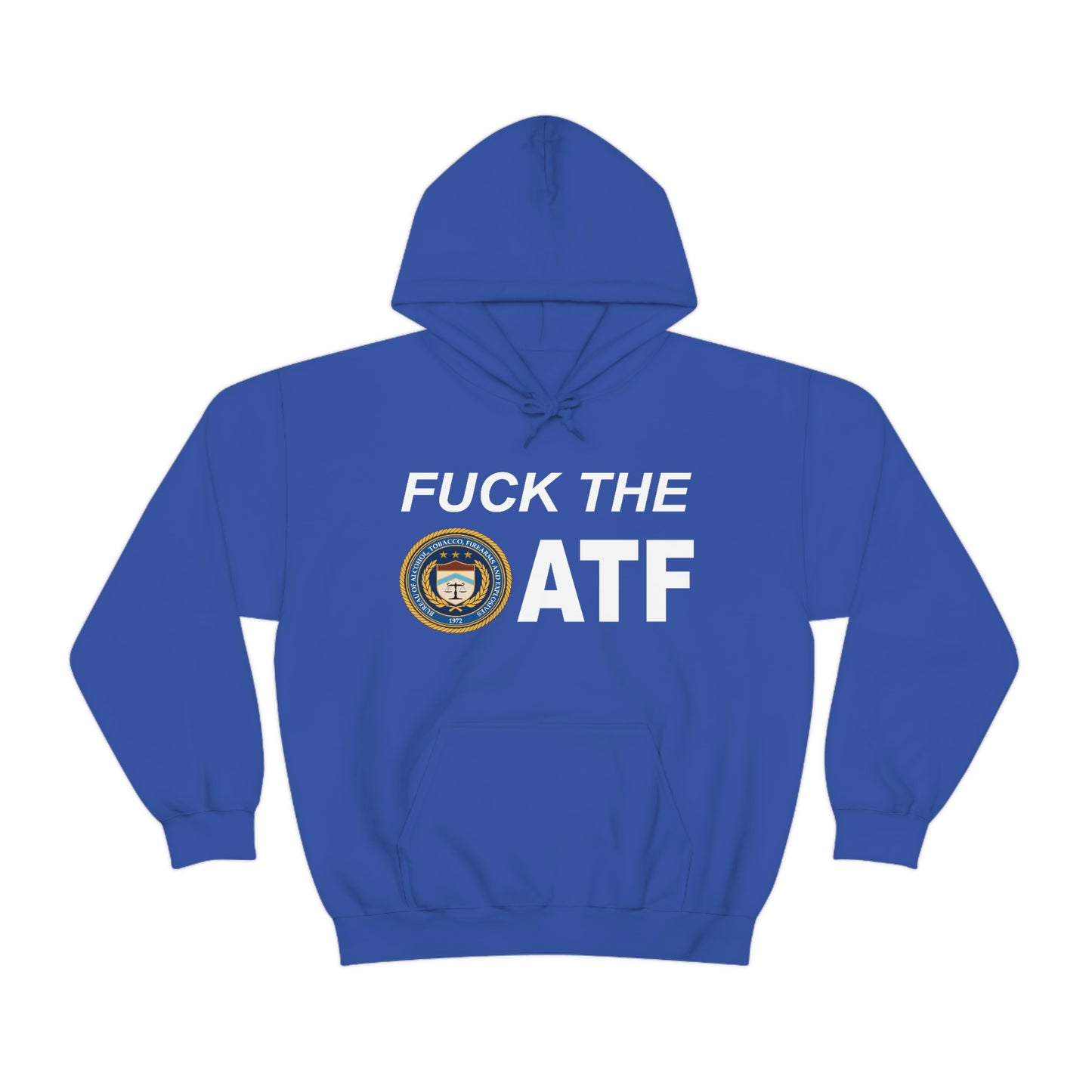 Fuck The ATF Hoodie