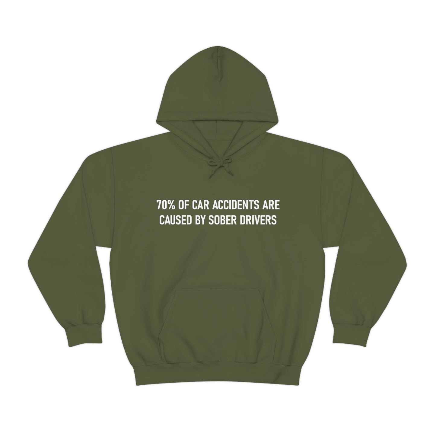 70% of Car Accidents Hoodie