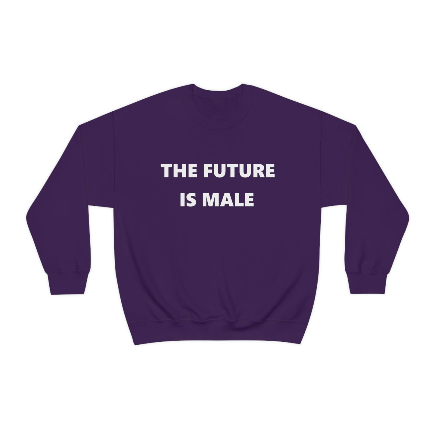 The Future is Male Crewneck