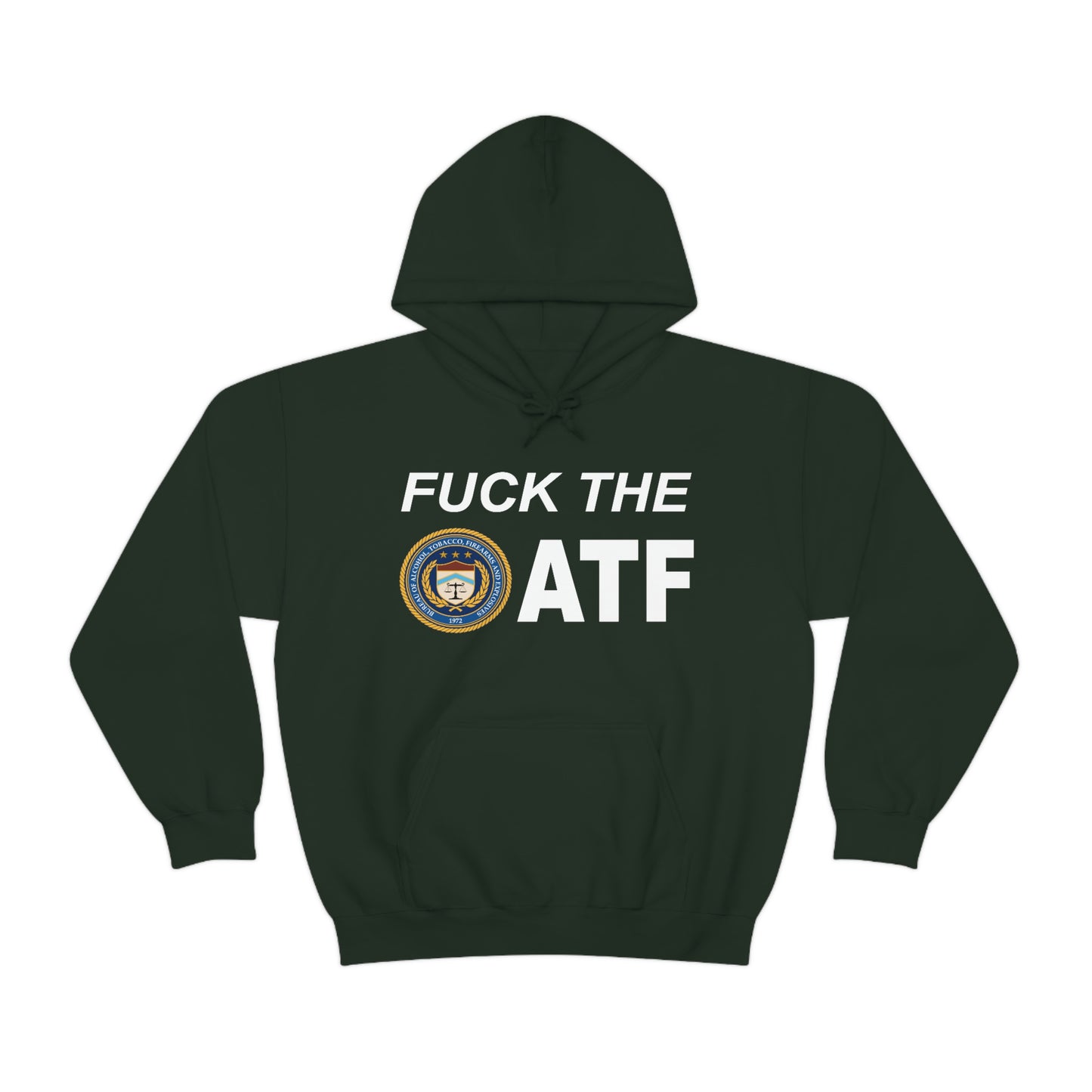 Fuck The ATF Hoodie