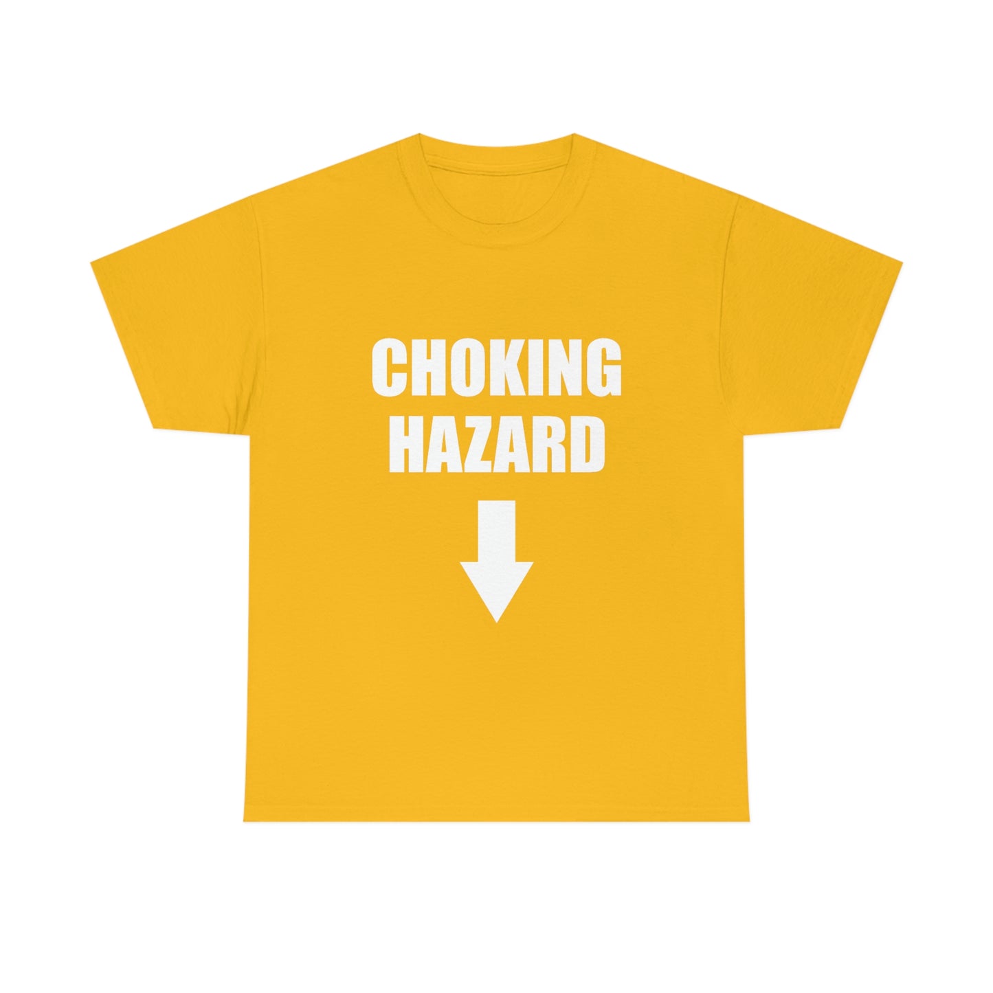 Choking Hazard Tee